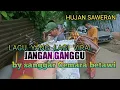 LAGU YANG LAGI VIRAL 'JANG GANGGU' DI BAWAKAN OLEH SCB