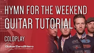 Download Hymn For The Weekend Coldplay Guitar Tutorial Lesson Acoustic - Easy MP3