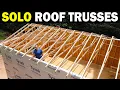 Setting 16 Trusses Alone - Build a 20x30 Workshop