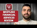 Westlake Financial Services Review