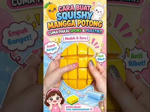 Cara Buat Squishy Mangga Potong Yang Lagi Viral!? Mudah dan simple... #squishy #diysquishy