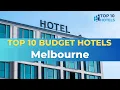 Top 10 Budget Hotels in Melbourne