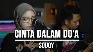 cinta dalam doa souqy live cover indah yastami 