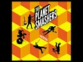 Unstoppable - The Planet Smashers