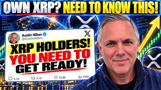 XRP Holders! You NEED To Get Ready!