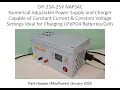 25A 25V Numerical Adjustable Power Supply and Charger (DIY Part 2): Building Blocks \u0026 Demonstration