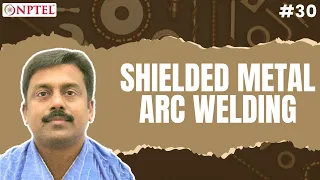 Shielded Metal Arc Welding Welding Processes
