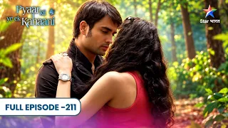 Pyaar Kii Ye Ek Kahaani | Abhay Ne Toda Piya Ka Dil! | Full Ep. 211 | प्यार की ये एक कहानी