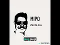 Download Lagu Mipo - Zaote Jos