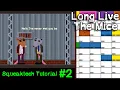 Squeaktech Tutorial If Statements