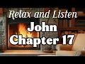 John Chapter 17 - The Bible