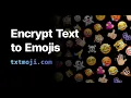 Txtmoji com Encrypt text to Emojis