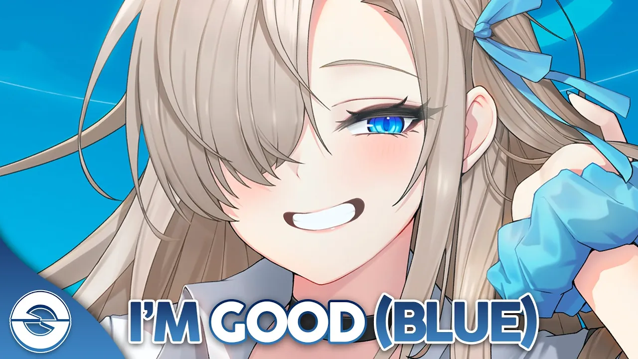 Nightcore - I'm Good (Blue) (Lyrics)