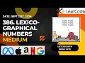 386 Lexicographical numbers Recursion Depth-first Search DFS Leetcode Daily Challenge JAVA