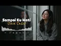 SAMPAI KU MATI - NANO (COVER VIDEO LIRIK) BY EVA MUSIK