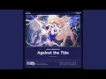 Download Lagu Against the Tide (Original Game Soundtrack)