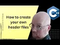 C Create Your Own Class Header Files 2