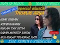 5 lagu terbaik thomas arya 2021//usai sudah//kepedihanku//bukan tak setia//menyentuh hati...