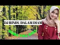 Download Lagu DJ RINDU DALAM DIAM - REMIX FULL BASS TERBARU 2022