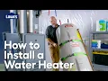 How to Install a Water Heater the Right Way