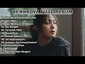 Download Lagu Bernadya Full Album Terpopuler 2024 | Playlist Lagu Bernadya Terbaik