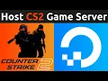 How To Make A Counter-Strike 2 CS2 Game Server On A DigitalOcean Ubuntu Linux VPS Droplet