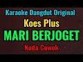 Download Lagu MARI BERJOGET - Koes Puls - Karaoke Dangdut Original // Nada Cowok