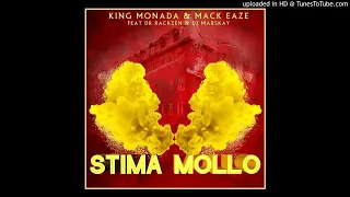 king monada and mack eaze feat dr rackzen and marskay stima mollo