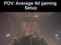 Average 4d gaming setup