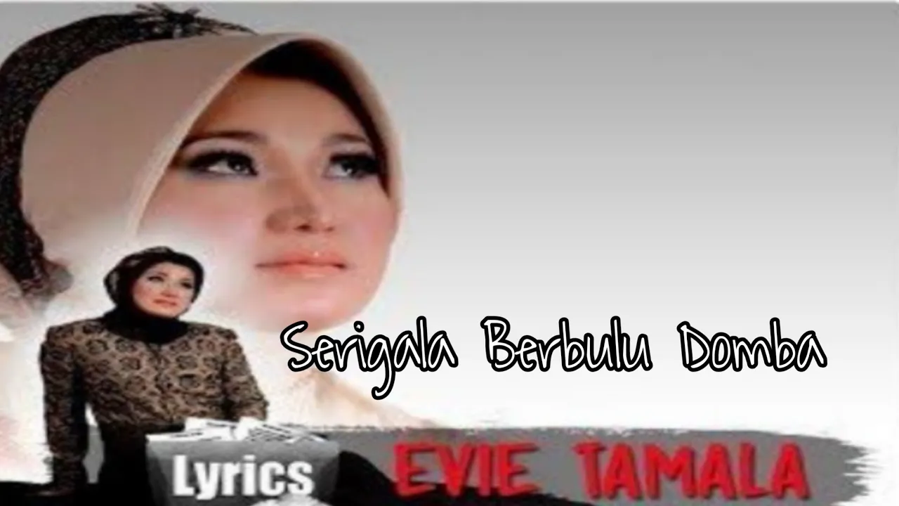 SRIGALA BERBULU DOMBA / EVIE TAMALA / LIRIK