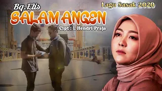 Download LAGU SASAK TERBARU 2022 BAIQ ELIS_SALAM ANGEN_(VIDEO AUDIO OFFICIAL) CIPT. @lhendriprajaofficial6183 MP3