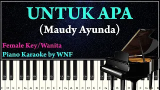 Download Maudy Ayunda - Untuk Apa Piano Karaoke Version MP3