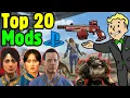 TOP 20 BEST FALLOUT 4 MODS
