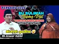 Lagu PENGAJIAN KH ANWAR ZAHID TERBARU 2025 || BERJUMPA LAGI BU SULIMAH TUKANG PIJET