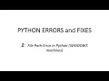 1 File path error in Python