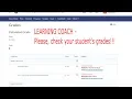 Feb 5 LEARNING COACH Check your student s grades