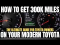 Hoe u meer dan 480.000 kilometer uit uw moderne Toyota haalt