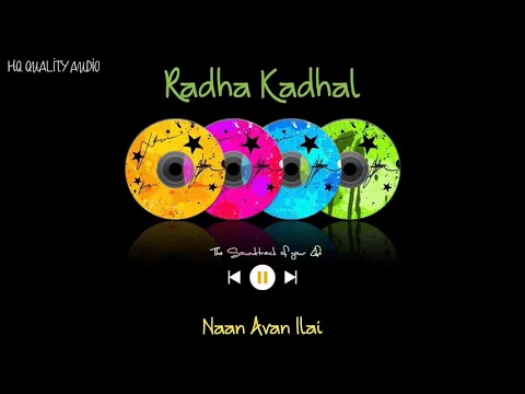 Download MP3 Radha Kadhal || Naan Avan Ilai || High Quality Audio 🔉