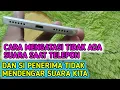 Download Lagu cara mengatasi hp tidak ada suara saat telepon | penerima tidak mendengar suara kita