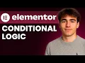 How To Use Conditional Logic For Elementor Pro Forms Tutorial 2025