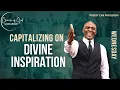 Capitalizing On Divine Inspiration Wednesday Evening Service 2026