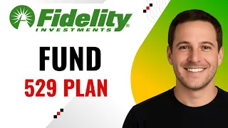 How to fund a Fidelity 529 college savings plan