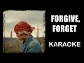 Avery Anna | Forgive, Forget | Karaoke