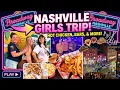 Girls Trip to NASHVILLE 48 Hours of Food Fun Broadway Chelcy s Mobile Home Living