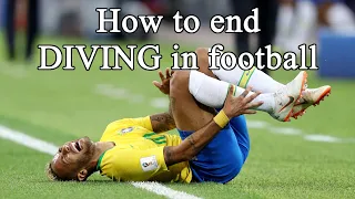 How to end diving in football