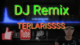 Download DJ BALUNGAN KERE REMIX TERLARIS MP3