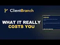 What ClientBranch Really Costs You Billing Explained