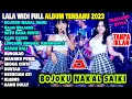 Download Lagu LALA WIDY - BOJOKU NAKAL SAIKI - KALIH WELASKU (Anane mung tresno) FULL ALBUM TERBARU 2023
