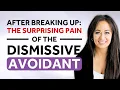 The Shocking Dismissive Avoidant Breakup Cycle