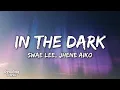 Download Lagu Swae Lee \u0026 Jhené Aiko - In The Dark (Shang-Chi Soundtrack) (Lyrics)
